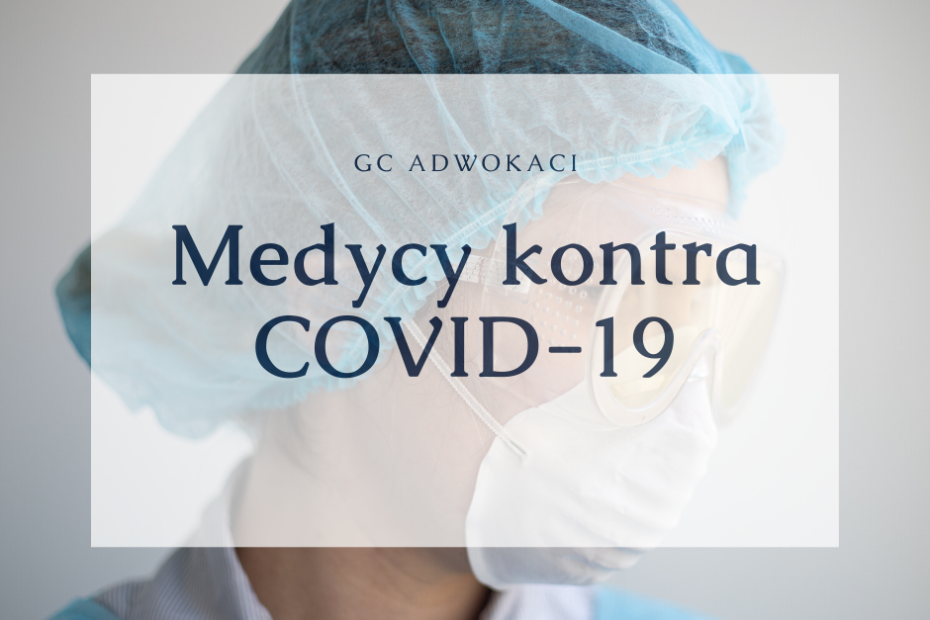 COVID-19 a wykonywanie zawodu lekarza