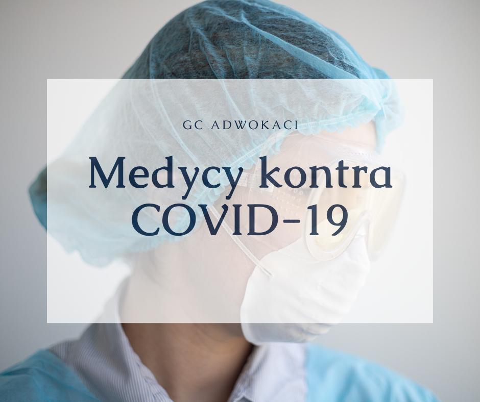 COVID-19 a wykonywanie zawodu lekarza