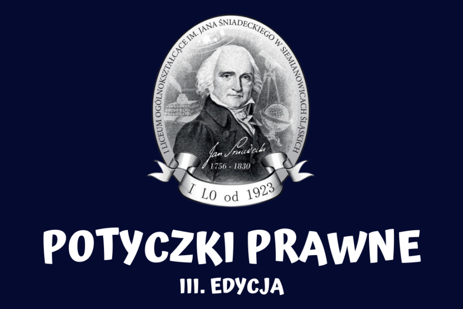 III. edycja Potyczek Prawnych